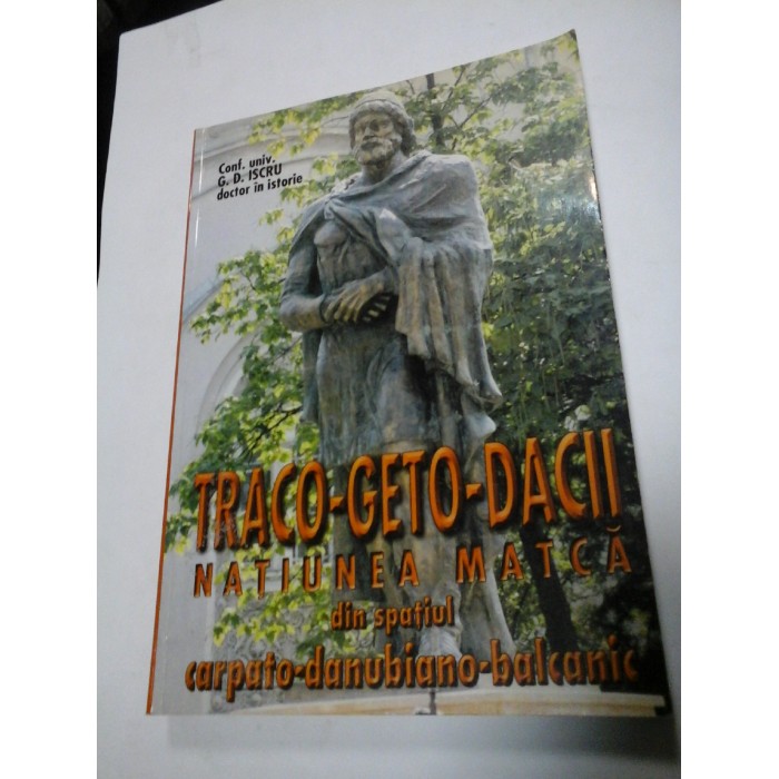 TRACO-GETO-DACII - G. D. Iscru TRACO-GETO-DACII - G. D. Iscru